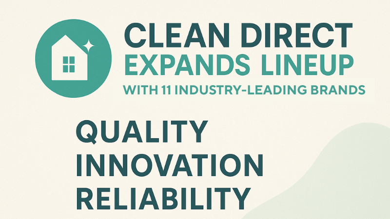 Clean Direct Expands Lineup with 11 Industry-Leading Brands