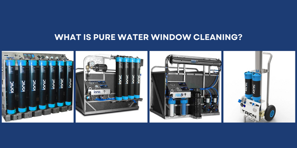 What is Pure Water Window Cleaning?