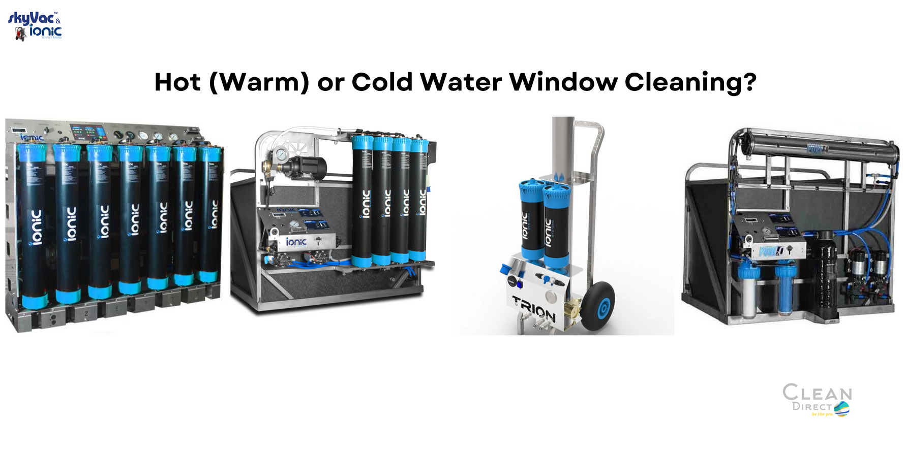 Hot (Warm) or Cold Water Window Cleaning?