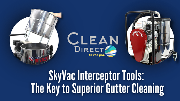 SkyVac Interceptor Tools: The Key to Superior Gutter Cleaning | Blog Banner Feature Image