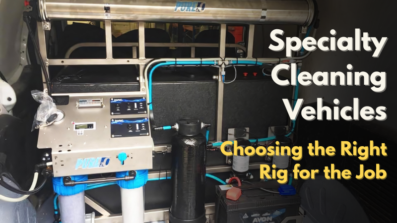 Specialty Cleaning Vehicles: Choosing the Right Rig for the Job