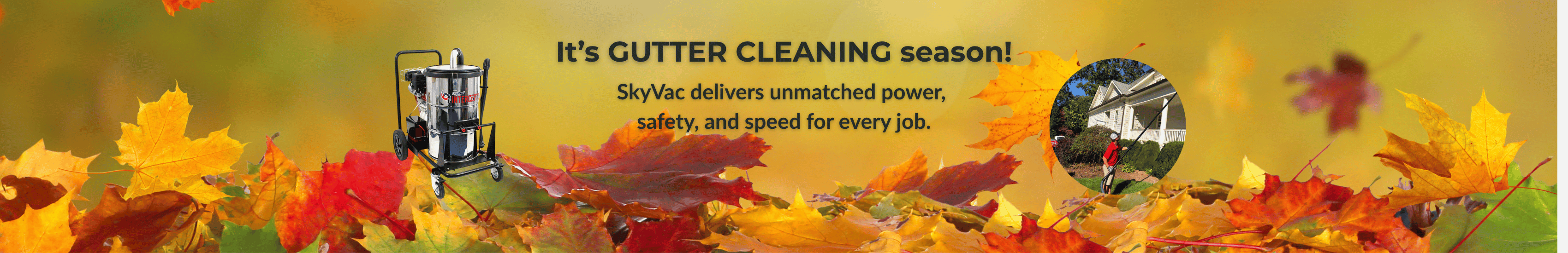 Promotional banner for SkyVac gutter cleaning system with autumn leaves and a person using the product.