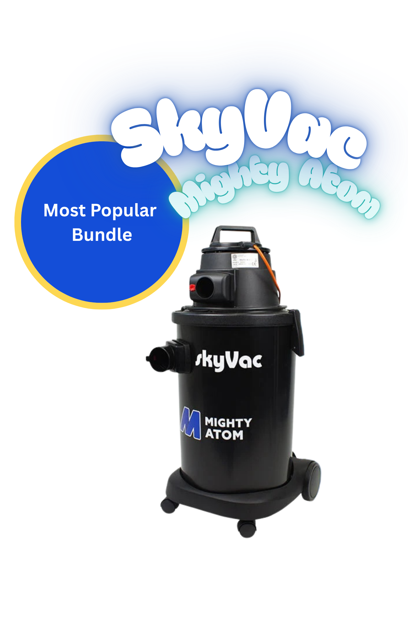 SkyVac® Mighty Atom Most Popular Bundle